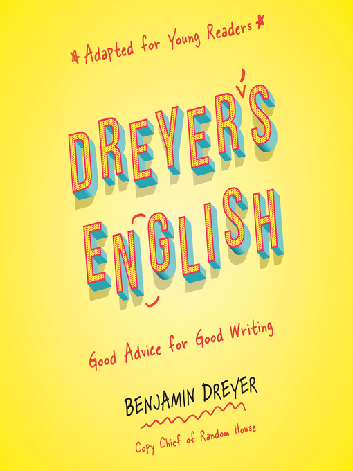 Title details for Dreyer's English (Adapted for Young Readers) by Benjamin Dreyer - Available